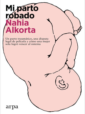 cover image of Mi parto robado
